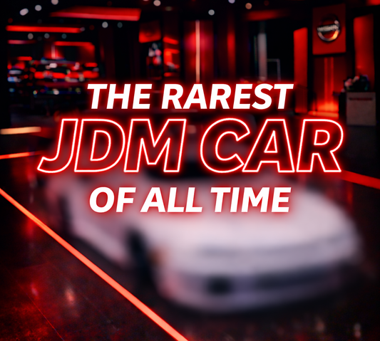 The Top 5 Rarest JDM Cars Of All Time